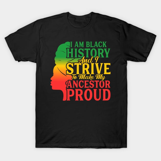 I am Black History T-Shirt by mebcreations